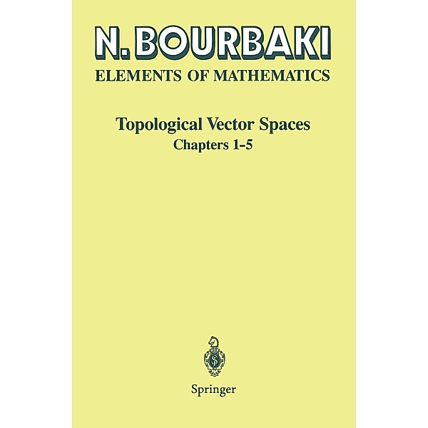 Topological Vector Spaces, N. Bourbaki