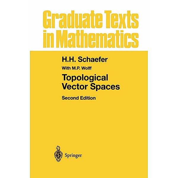 Topological Vector Spaces, H.H. Schaefer
