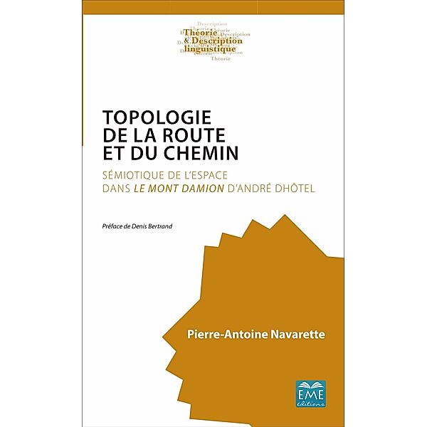 TOPOLOGIE DE LA ROUTE ET DU CHEMIN, Navarette Pierre-Antoine Navarette
