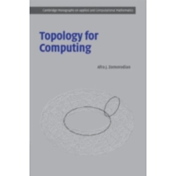 Topology for Computing, Afra J. Zomorodian