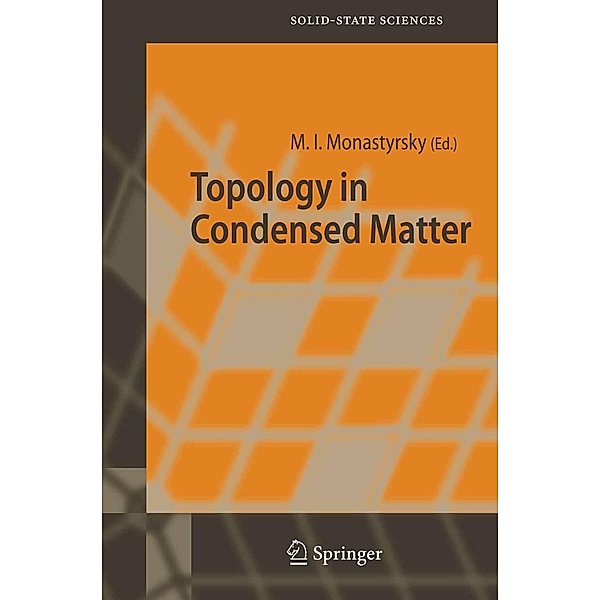 Topology in Condensed Matter / Springer Series in Solid-State Sciences Bd.150
