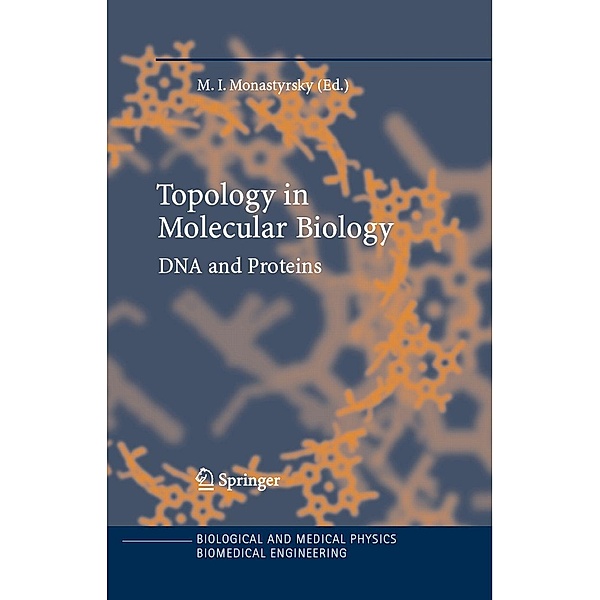 Topology in Molecular Biology / Biological and Medical Physics, Biomedical Engineering