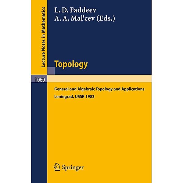 Topology / Lecture Notes in Mathematics Bd.1060