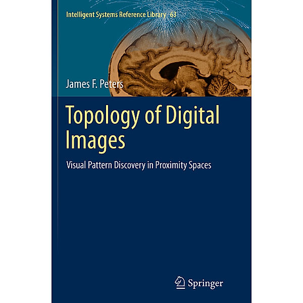 Topology of Digital Images, James F. Peters