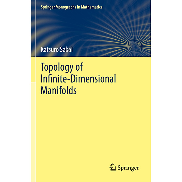 Topology of Infinite-Dimensional Manifolds, Katsuro Sakai