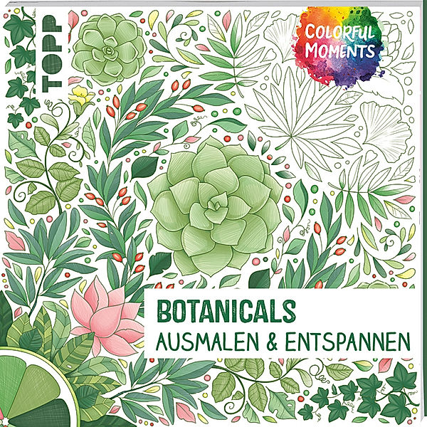 Topp Buchreihe / Colorful Moments - Botanicals, Helga Altmayer, Natascha Pitz
