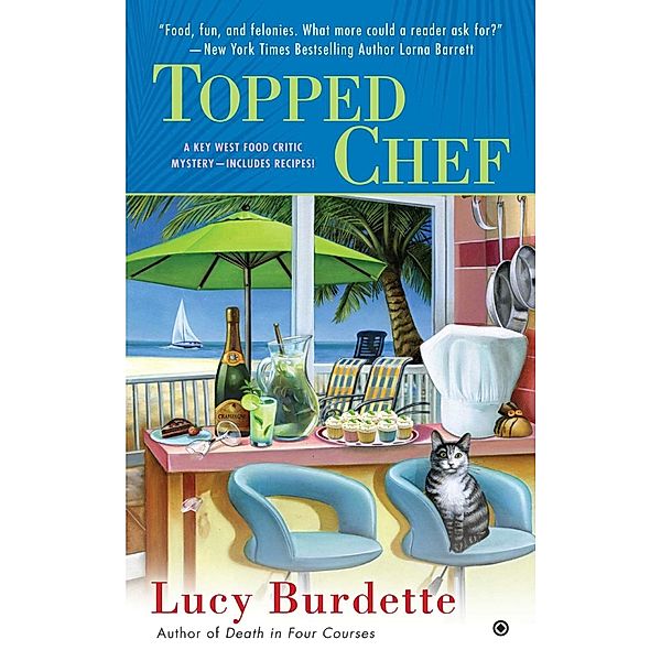 Topped Chef / Key West Food Critic Bd.3, Lucy Burdette