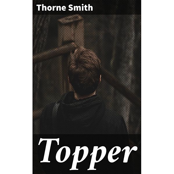 Topper, Thorne Smith