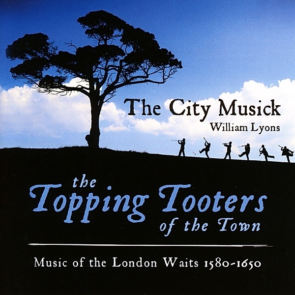 Topping Tooters Of The Town, The City Musicke
