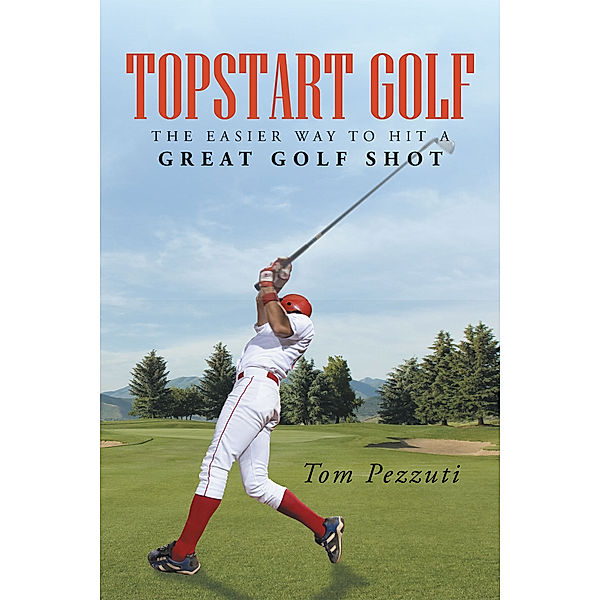 Topstart Golf, Tom Pezzuti