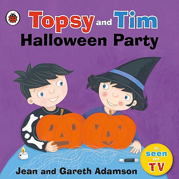 Topsy and Tim: Halloween Party, Jean Adamson, Gareth Adamson