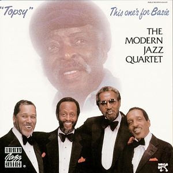 Topsy: This One'S For Basie, Modern Jazz Quartet