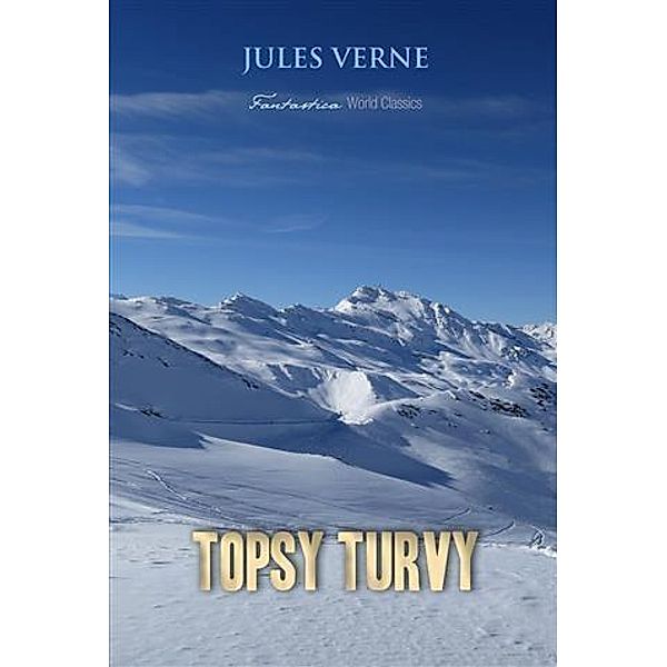 Topsy Turvy, Jules Verne