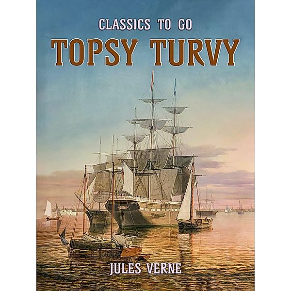 Topsy Turvy, Jules Verne
