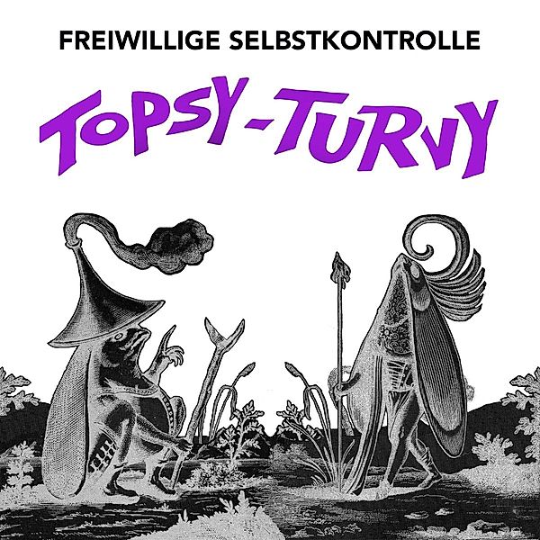 Topsy-Turvy, Freiwillige Selbstkontrolle, f.S.K.