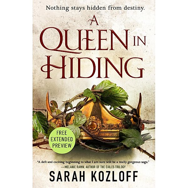Tor Books: A Queen in Hiding Sneak Peek, Sarah Kozloff