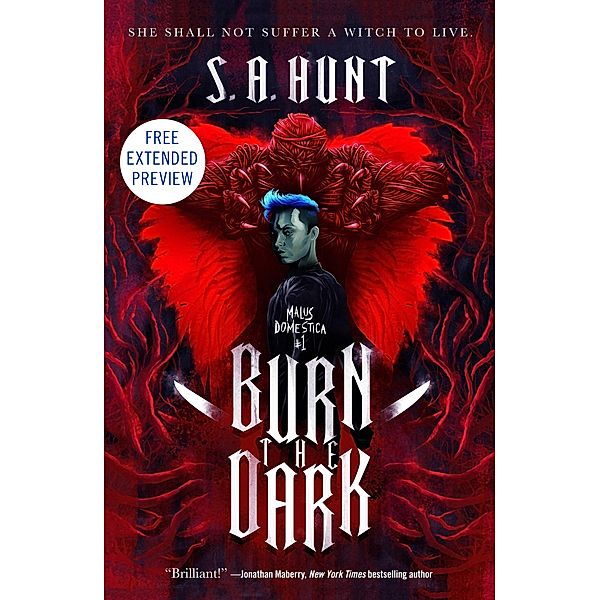 Tor Books: Burn the Dark Sneak Peek, S. A. Hunt