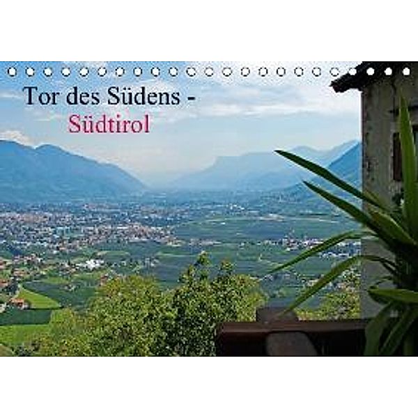 Tor des Südens (Tischkalender 2016 DIN A5 quer), Rabea Albilt