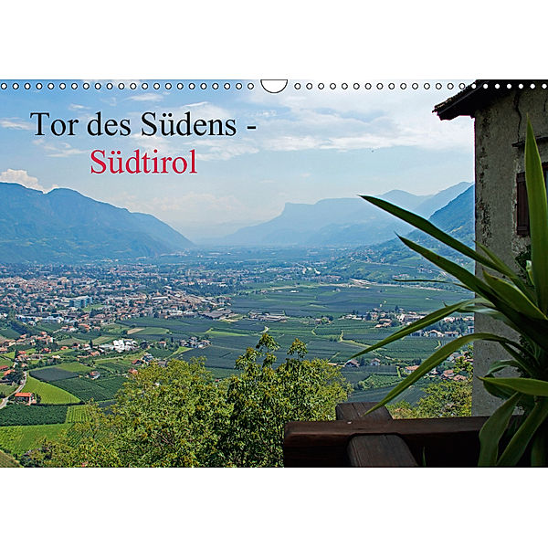 Tor des Südens (Wandkalender 2019 DIN A3 quer), Rabea Albilt