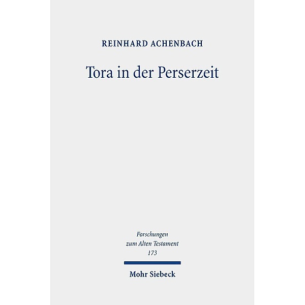 Tora in der Perserzeit, Reinhard Achenbach