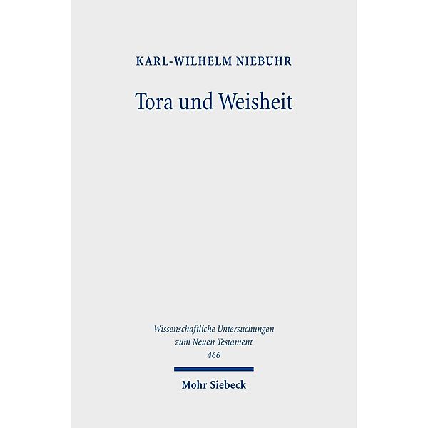 Tora und Weisheit, Karl-Wilhelm Niebuhr