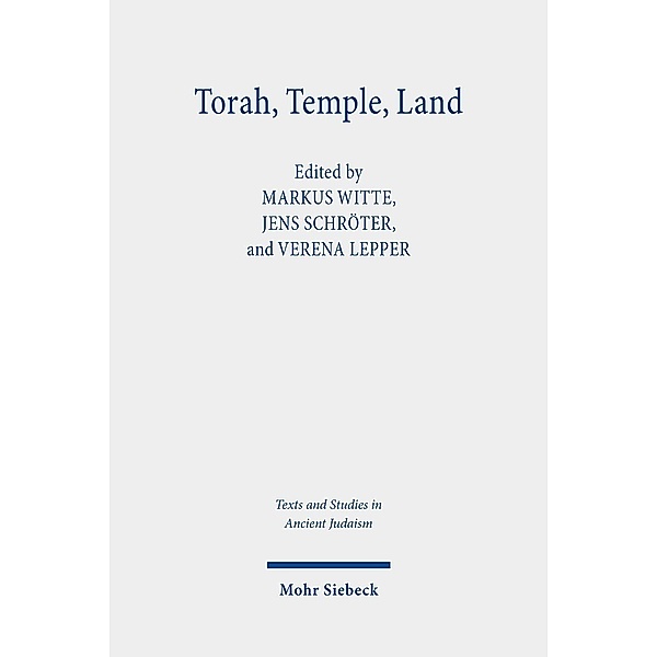 Torah, Temple, Land