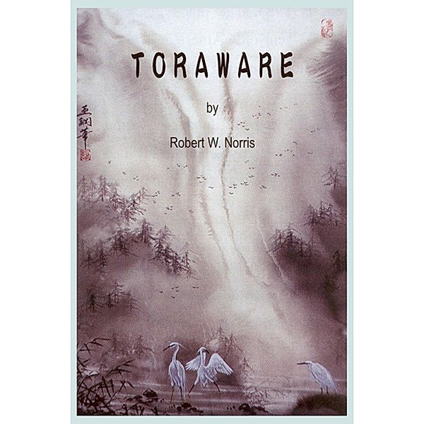 Toraware, Robert W. Norris