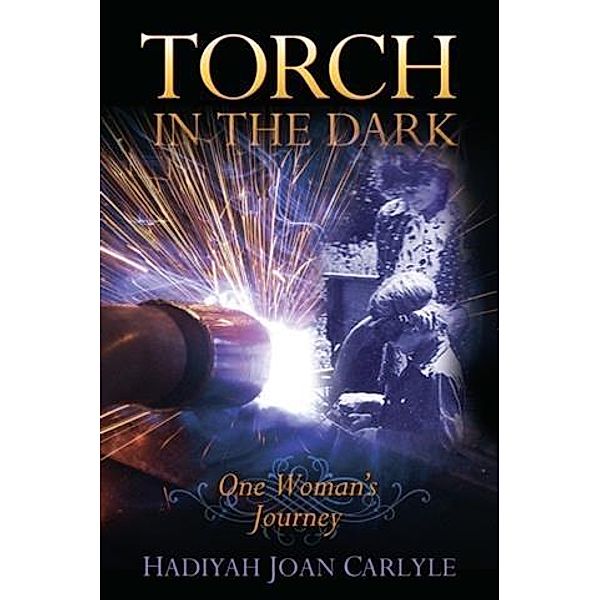 Torch in the Dark, Hadiyah Joan Carlyle