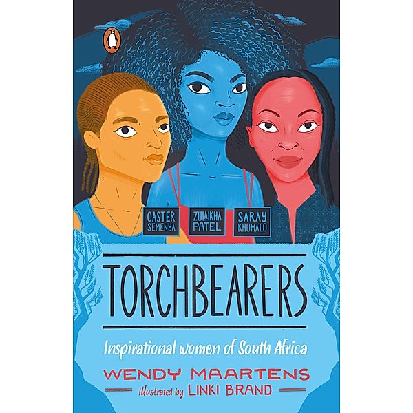 Torchbearers 2: Caster, Zulaikha, Saray / Torchbearers Bd.2, Wendy Maartens