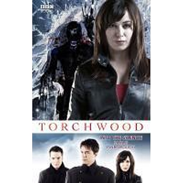 Torchwood: Into The Silence / Torchwood Bd.5, Sarah Pinborough