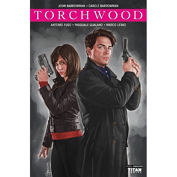 Torchwood: Torchwood #3, John Barrowman, Carole Barrowman