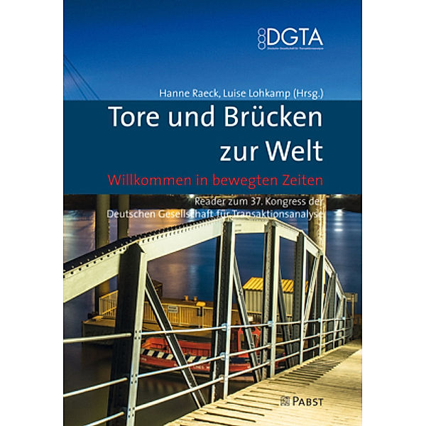 Tore und Brücken zur Welt - Willkommen in bewegten Zeiten