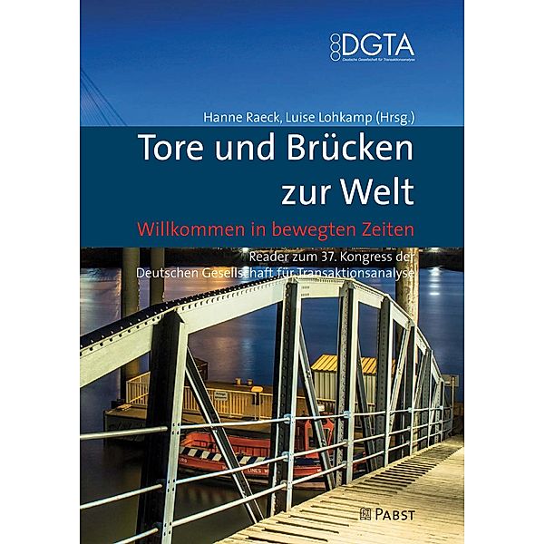 Tore und Brücken zur Welt - Willkommen in bewegten Zeiten