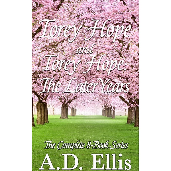 Torey Hope & Torey Hope: The Later Years, A. D. Ellis