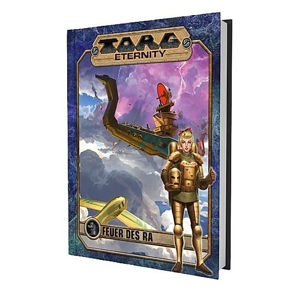 Torg Eternity, Abenteuer / Torg Eternity - Feuer des Ra Abenteuer, Brian Reeves, Darrell Hayhurst