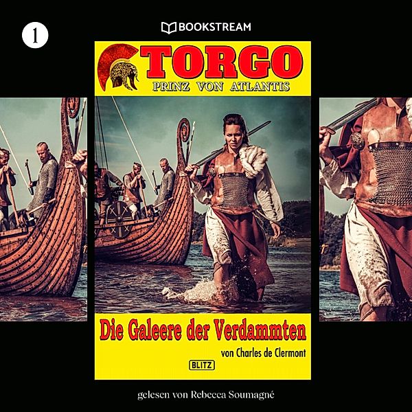 Torgo - Prinz von Atlantis - 1 - Die Galeere der Verdammten, Charles de Clermont