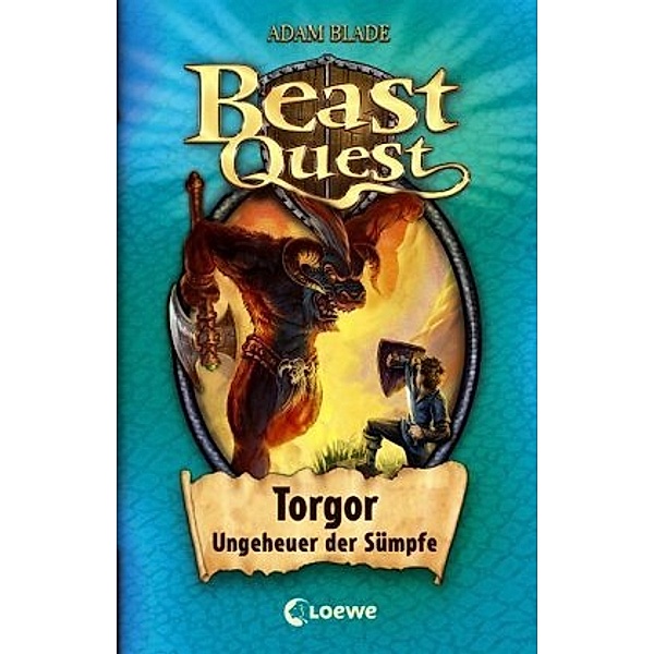 Torgor, Ungeheuer der Sümpfe / Beast Quest Bd.13, Adam Blade