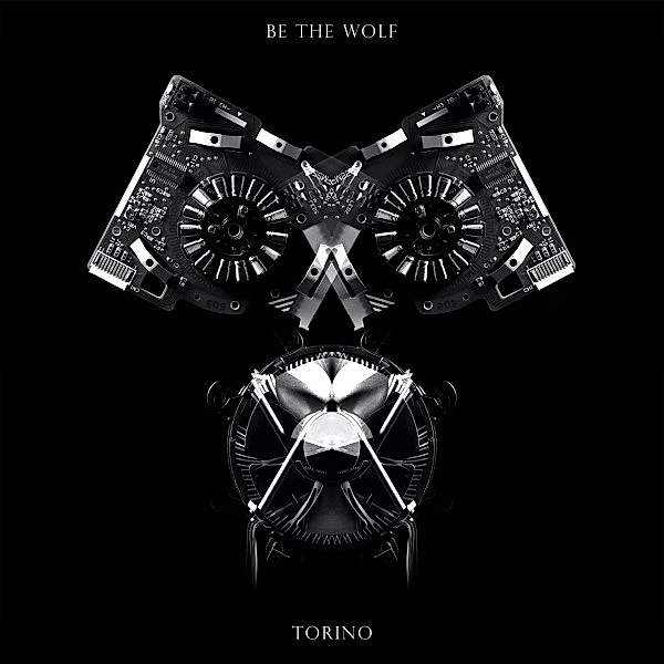 Torino, Be The Wolf