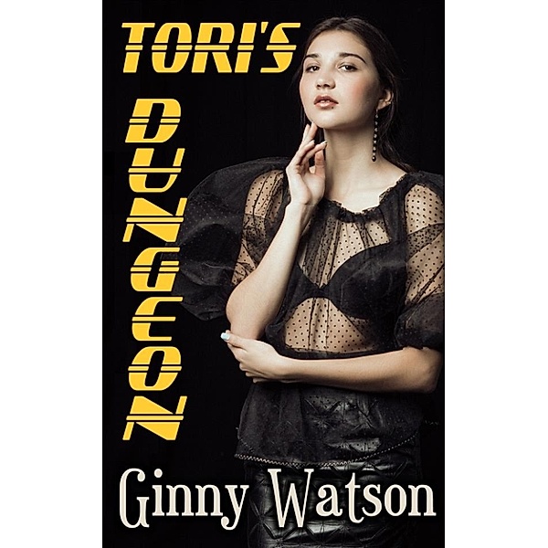 Tori's Dungeon, Ginny Watson