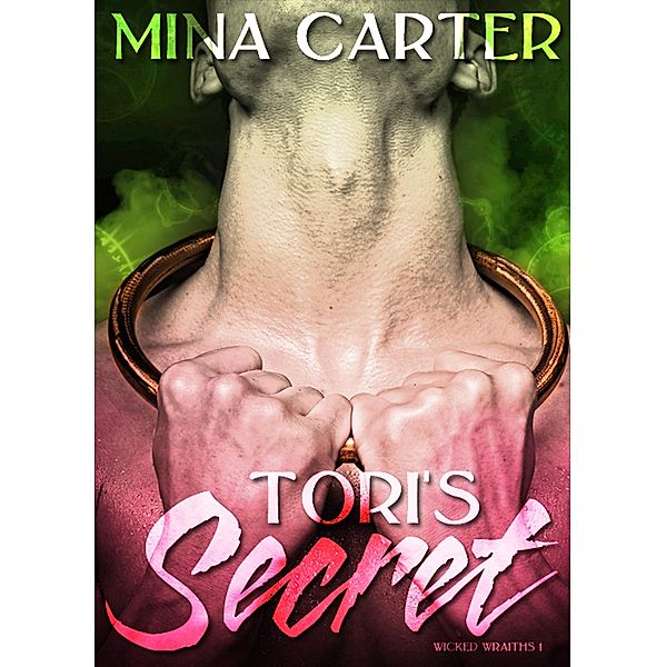 Tori's Secret, Mina Carter