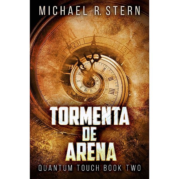 Tormenta De Arena, Michael R. Stern