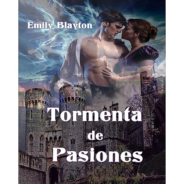 Tormenta de Pasiones, Emily Blayton