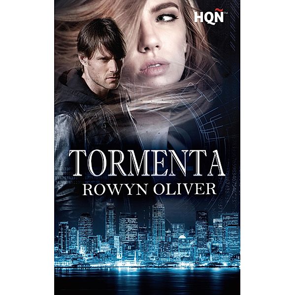 Tormenta / HQÑ, Rowyn Oliver