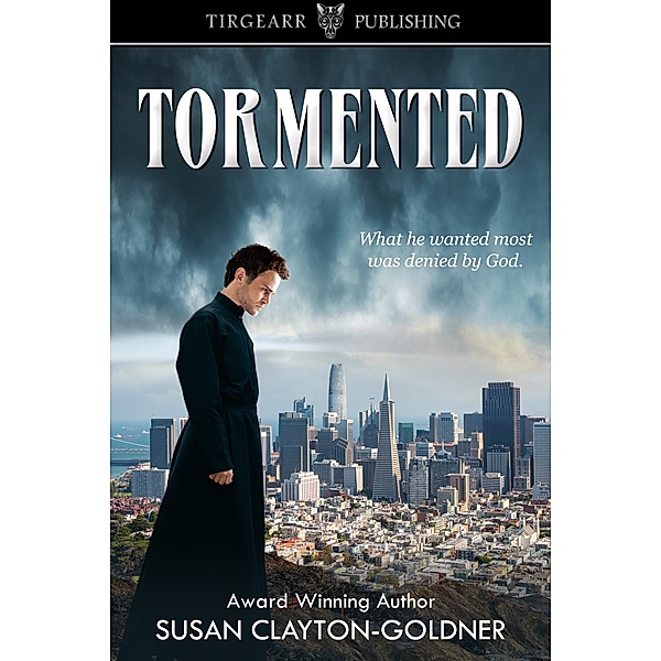 Tormented, Susan Clayton-Goldner