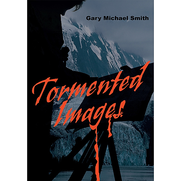 Tormented Images, Gary Micheal Smith