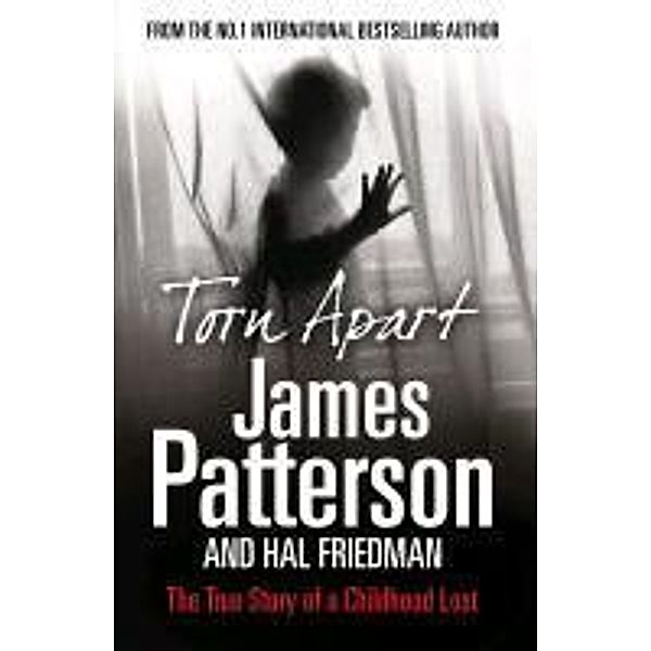 Torn Apart, James Patterson