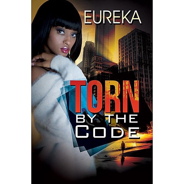 Torn by the Code, Eureka