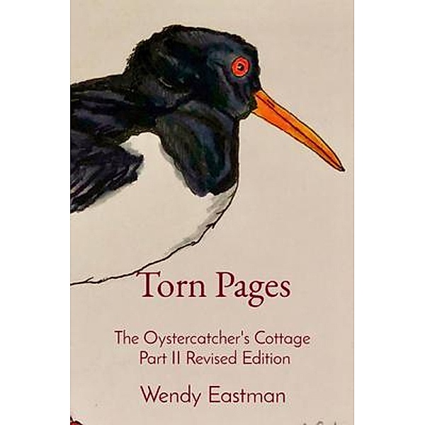 Torn Pages / Wendy Eastman, Wendy Eastman