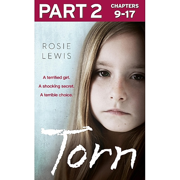 Torn: Part 2 of 3, Rosie Lewis