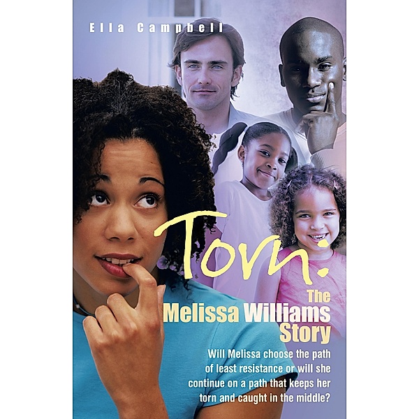 Torn: the Melissa Williams Story, Ella Campbell